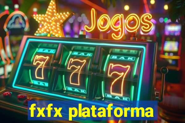 fxfx plataforma